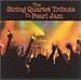 String Quart Tribute to Pearl Jam