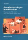 Produkt-Bild: Gesundheitsstrategien beim Musizieren