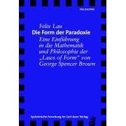 Die Form der Paradoxie (Broschiert)