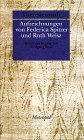 Theresienstadt: Aufzeichnungen - Federica Spitzer, Ruth Weisz, Wolfgang Benz