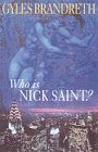 Who is Nick Saint?