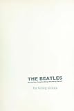 The Beatles: Day-by-Day, Song-by-Song, Record-by-Record