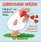 Gebrochene Herzen
