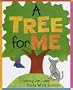 A Tree for Me