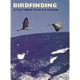 Birdfinding in Forty National Forests and Grasslands by American Birding Association, Usda Forest Service, and Roland H. Wauer