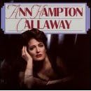 Ann Hampton Callaway by  Ann Hampton Callaway 