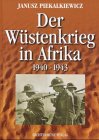 Produkt-Bild: Der W&uuml;stenkrieg in Afrika 1940 - 1943
