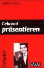 Gekonnt präsentieren