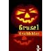 Grusel-Geschichten