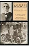 Master of Precision: Henry M. Leland (Great Lakes Books Publication)