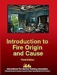 Introduction to Fire Origin and Cause