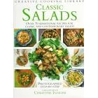 Classic Salads: Over 70 Sensational Recipes for Classic and Contemporary Salads (Creative... by  Christine Ingram