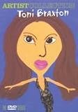 Toni Braxton - the Artist Collection