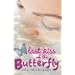 Last Kiss of the Butterfly