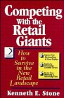 Competing with the Retail Giants (National Retail Federation Series)