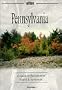 Pennsylvania: A Guide to Backcountry Travel & Adventure