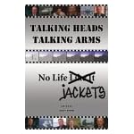 Talking Heads Talking Arms: Volume 1: No Life Jackets (Talking Heads, Talking Arms) book cover