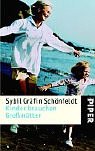 Kinder brauchen Gro&szlig;m&uuml;tter - Sybil Gr&auml;fin Sch&ouml;nfeldt