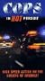 Cops: In Hot Pursuit [VHS]