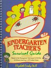 Kindergarten Teacher`s Survival Guide
