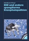 Bild zu: BSE und andere spongiforme Enzephalopathien, m. CD-ROM