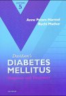 Davidson's Diabetes Mellitus: Diagnosis and Treatment
