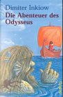 Abenteuer des Odysseus - Dimiter Inkiow, Homer