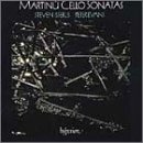 Martinu: Cello Sonatas