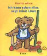 ' Ich kann schon alles', sagt Lukas L&ouml;we.