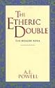 The Etheric Double : The Health Aura