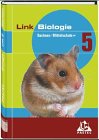 Produkt-Bild: Link Biologie - Mittelschule Sachsen: 5. Schuljahr - Sch&uuml;lerbuch