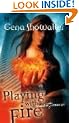 Playing with Fire: Tales of an Extraordinary Girl