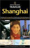 National Geographic Traveler: Shanghai (National Geographic Traveler)