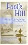 Fool's Hill: A Kid's Life in an Oregon Coastal Town