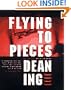 Flying to Pieces