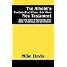 The Atheist's Introduction to the New Testament: How the Bible Undermines the Basic Teachings of Christianity
