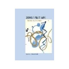 Zeppo's First Wife: New and Selected Poems (Phoenix Poets)