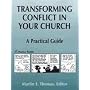 Transforming Conflict in Your Church: A Practical Guide