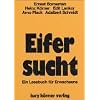 Eifersucht: Ein Lesebuch f�r Erwachsene