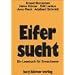 Eifersucht: Ein Lesebuch f�r Erwachsene