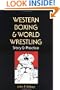 Western Boxing and World Wrestling: Story and Practice