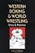 Search : Western Boxing and World Wrestling: Story and Practice