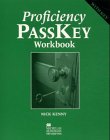Proficiency PassKey, Workbook with Key