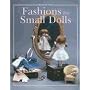 Fashions for Small Dolls