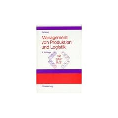 Management von Produktion und Logistik mit SAP R/3