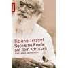 Noch eine Runde auf dem Karussell: Vom Leben und Sterben Noch eine Runde auf dem Karussell: Vom Leben und Sterben