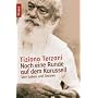Noch eine Runde auf dem Karussell: Vom Leben und Sterben