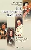 Produkt-Bild: Die Herrscher Bayerns