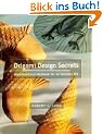 Origami Design Secrets: Mathematical Methods for an Ancient Art