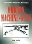 Modern Machine Guns